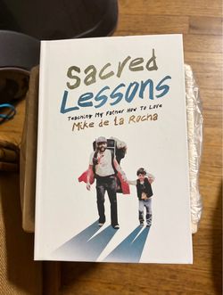 Sacred Lessons by Mike de la Rocha Hardcover Book