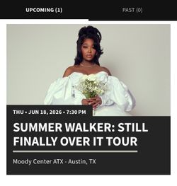 SUMMER  WALKER (2) tickets (((AUSTIN TX ))))