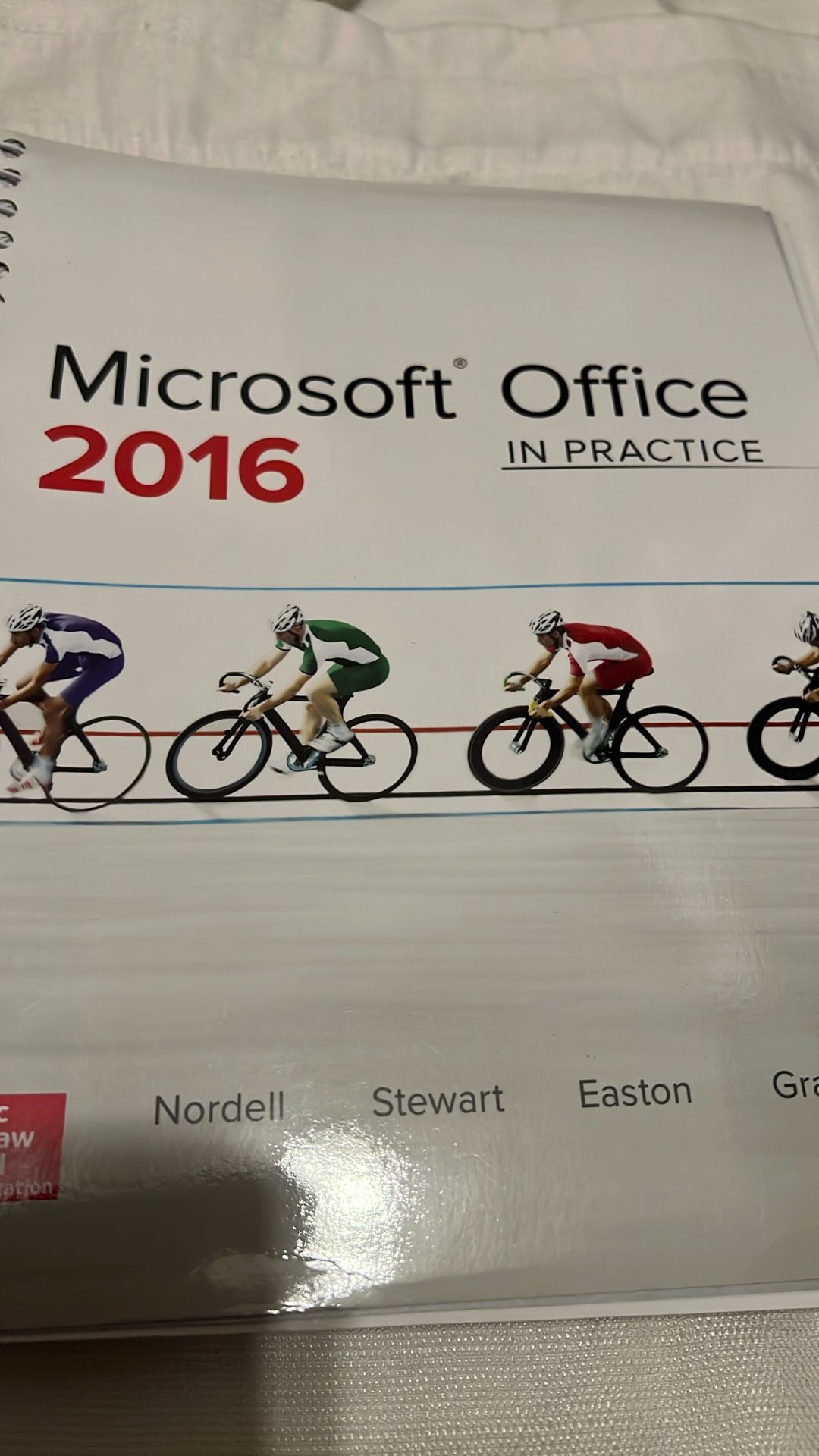 Microsoft Office 2016: In Practice Textbook (McGraw Hill)