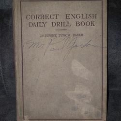 Correct English Daily Drill Book Josephine Turck Baker 1915 Antique Collectible