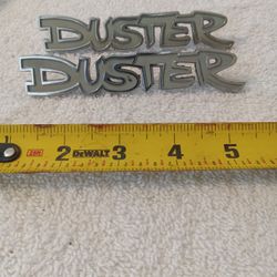Two Duster Car Emblems Metal
