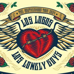 2 Tickets to Los Lobos & Los Lonely Boys 