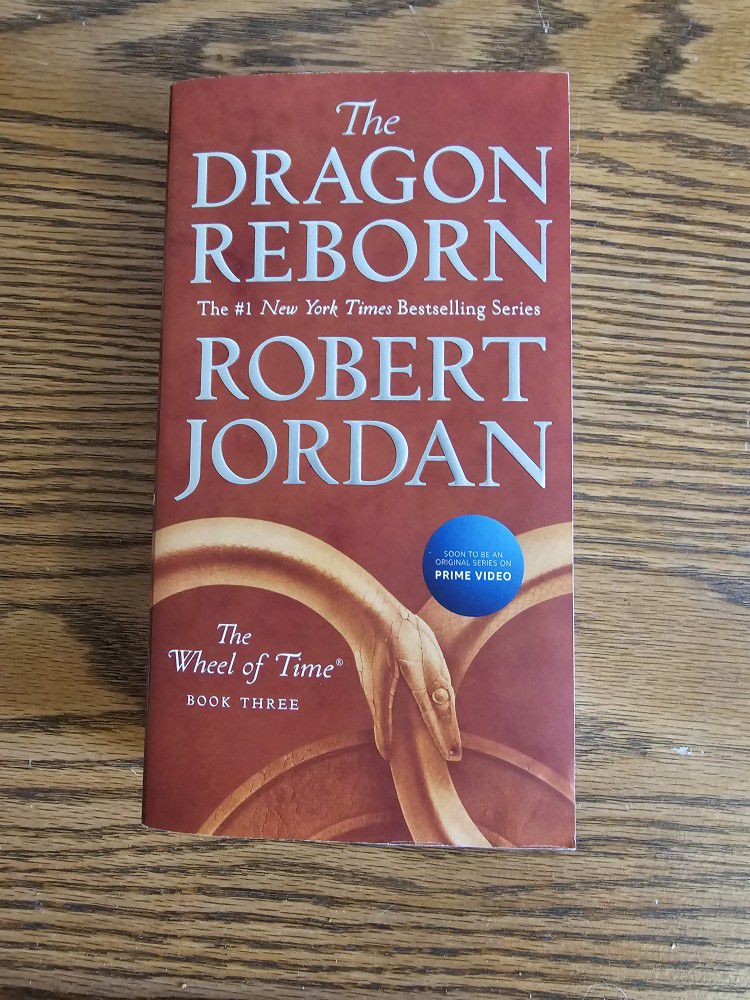 The Dragon Reborn By Robert Jordan Book Three Of The Wheel Of Time 