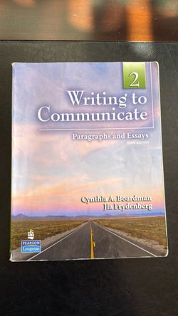 Writing to Communicate 2 Paragraphs and Essays Third Edition