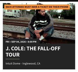 2 x J. Cole Tickets - Intuit Dome Sep 4th - FLOOR SEATS