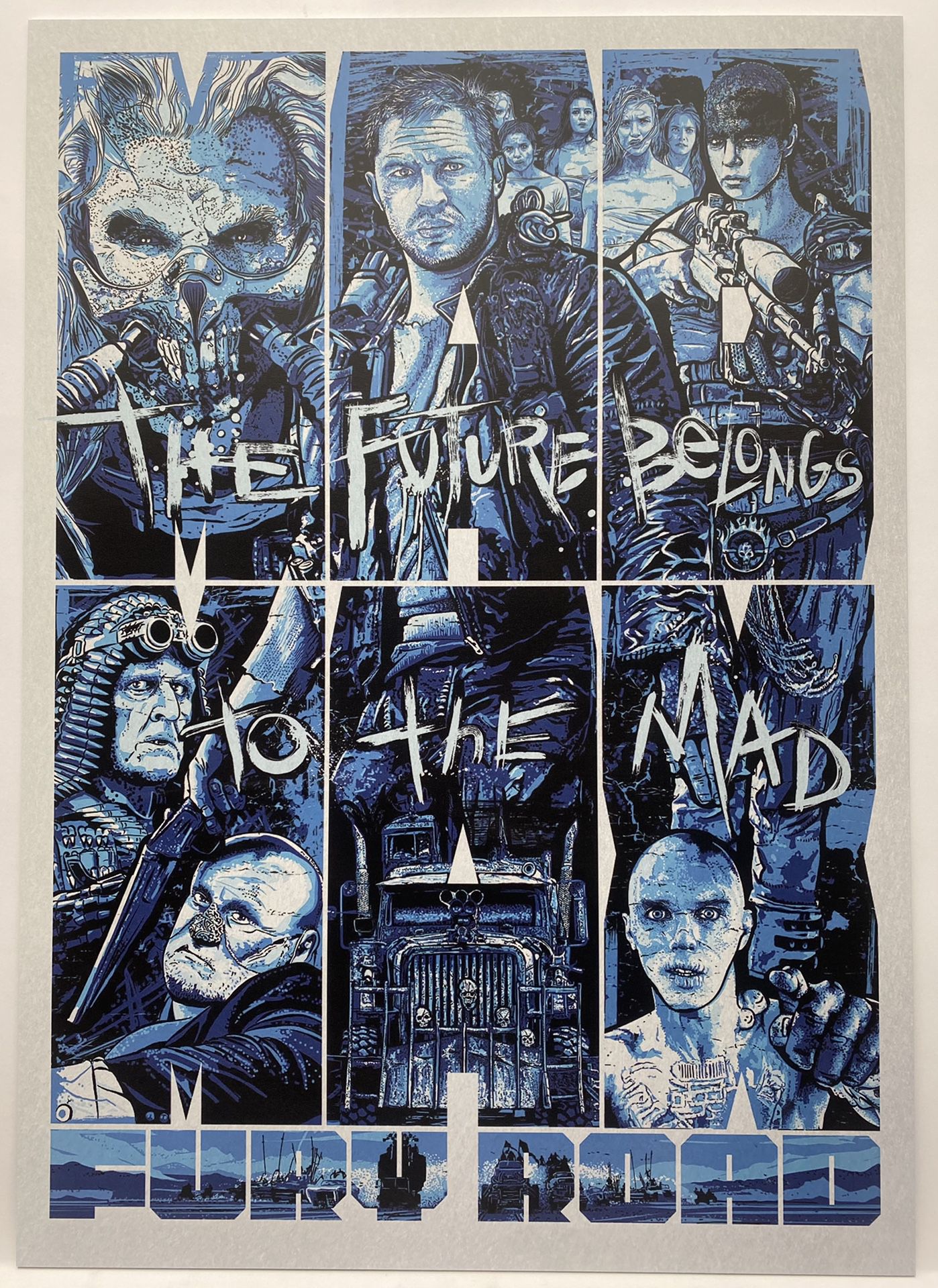 Mad Max Fury Road (Blue) Movie Poster Illustration - 21.75” Wide x 30.75” High