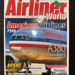 Airliner World magazine – American Airlines 75th Anniversary – May 2009