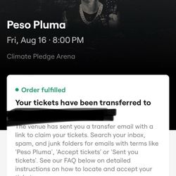 2 Tickets For Peso Pluma Tonight!!