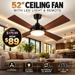 NEW 52” Ceiling Fan w/ LED + Remote | 6-Speed | 3 Finishes