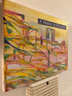 "I Have a Dream" Original Canvas Painting
