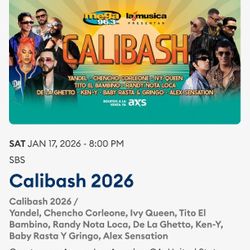 Calibash 2 Tickets Section 305 Row 1-13