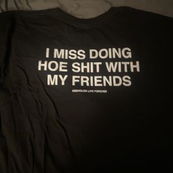 Assholes Live Forever Shirt New