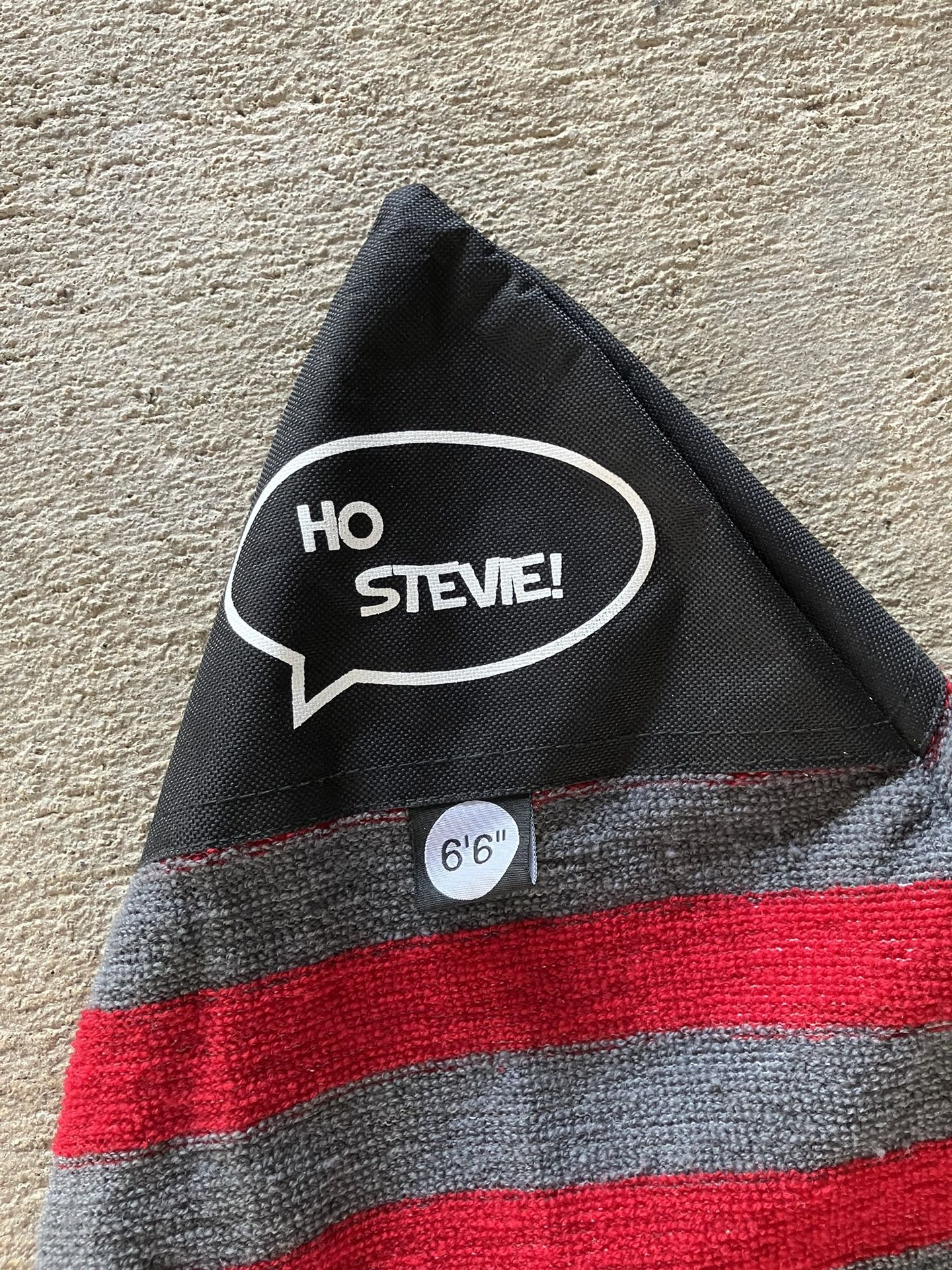 Ho Stevie! Surfboard Sock Cover - Light Protective Bag for your Surf Board 6”6