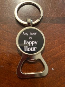 Any hour is happy hour bottle opener
