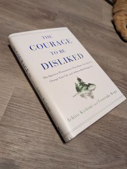 The Courage to Be Disliked - Hardback Book