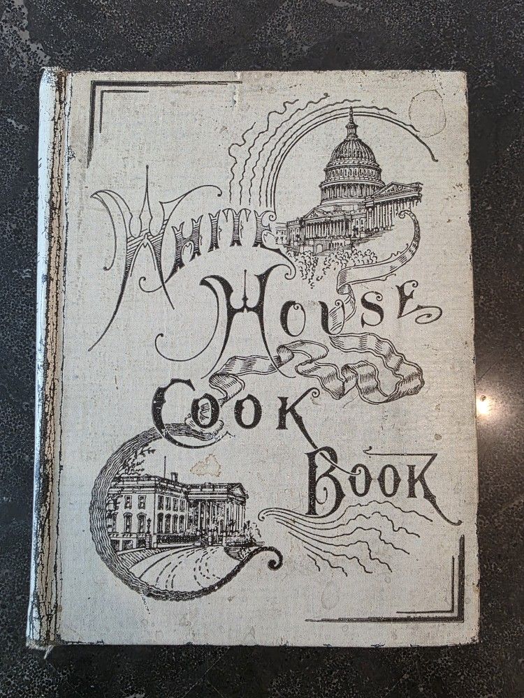 1904 Hardcover White House Cookbook