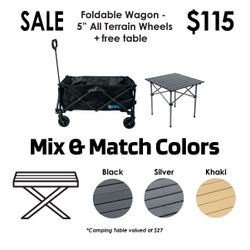 Foldable Wagon - 5" All Terrain Wheels + Free Camping Table