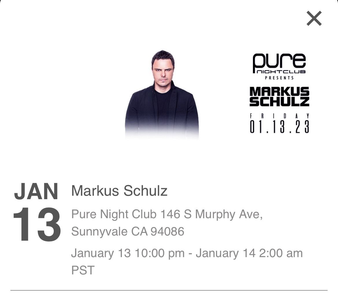2 Tix to Markus Schulz @  Pure 1/13/23