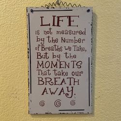 Rustic Sign with Inspirational Quote
