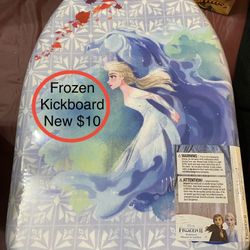 New Frozen Kickboard $10