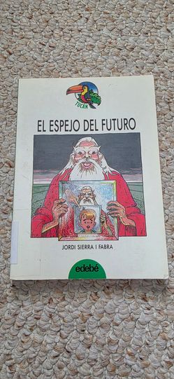 El Espejo del Futuro – Jordi Sierra i Fabra