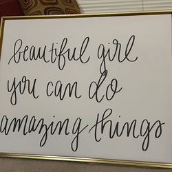 Elegant Sign with gold frame, Beautiful Girl You Can Do Amazing Things, Wall Decor 31 1/2 inches x 26 inches