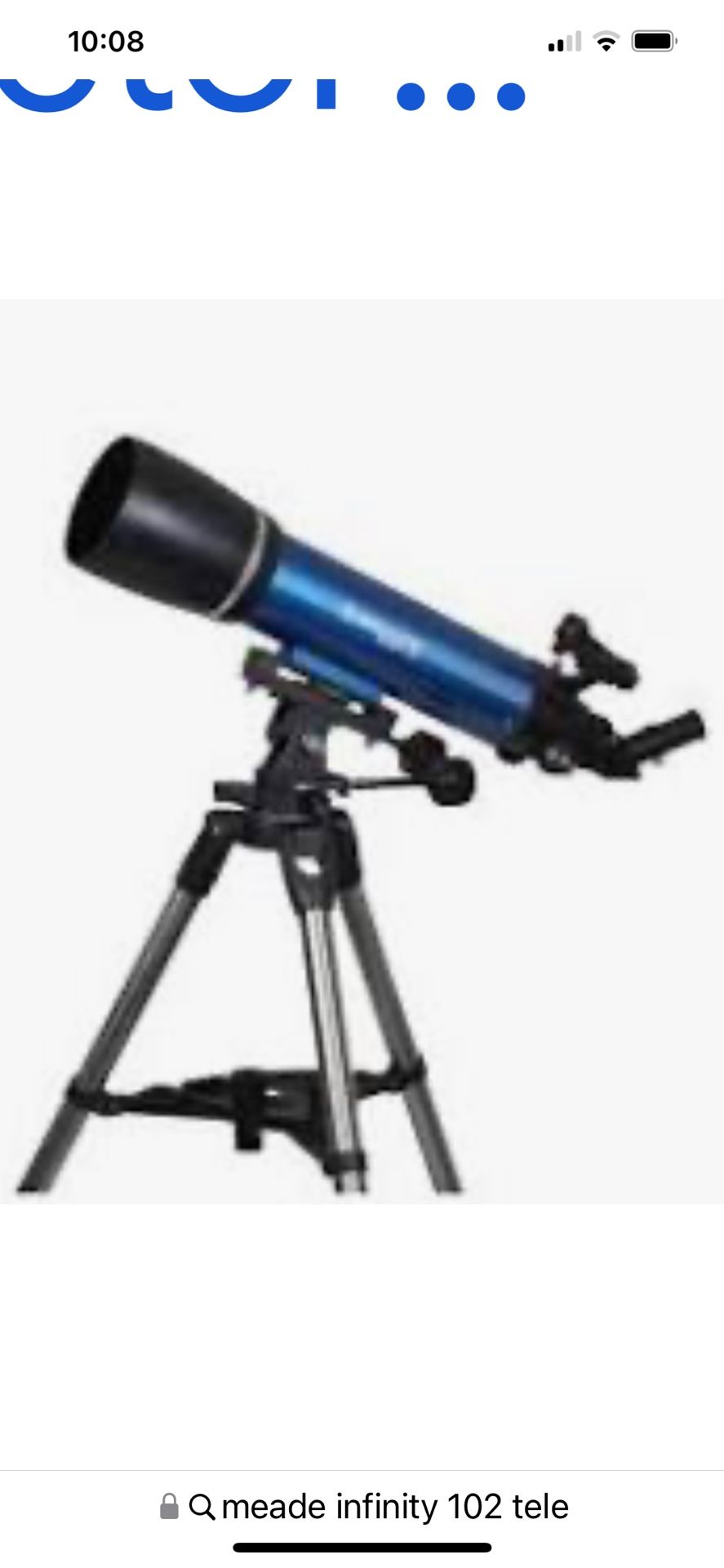 Meade Infinity 102 Telescope Buy TONITE!