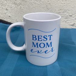 Best Mom Ever Coffee Cup 16 Oz