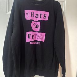 Mean Girls Sweatshirt