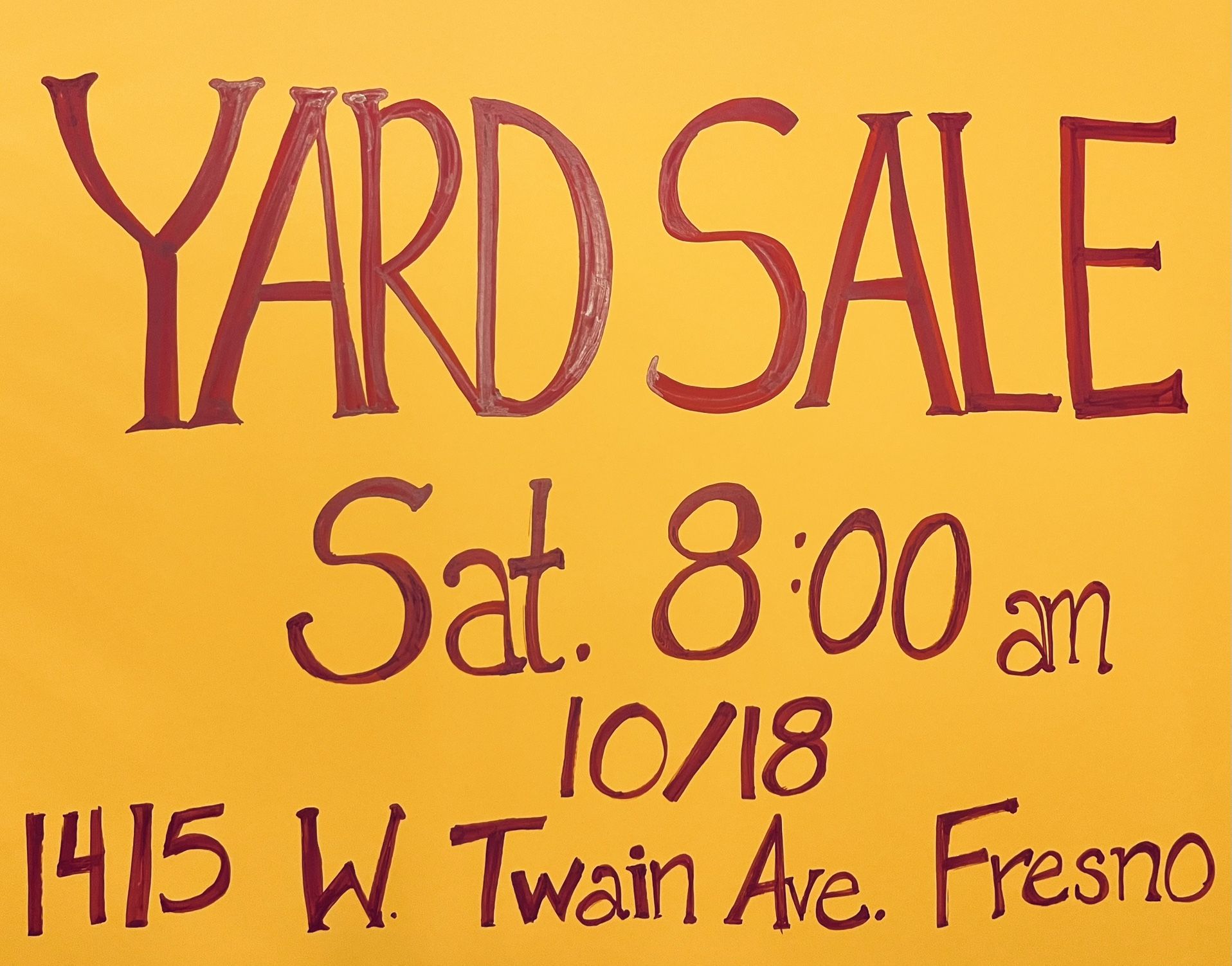 Yard Sale!  Sat. 10/18  8:00am