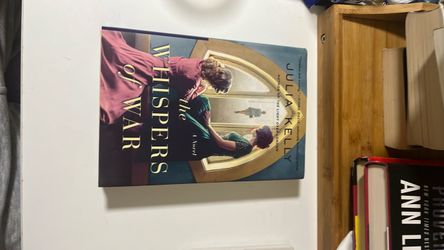 Whispers of War by Julia Kelly Hardcover Novel