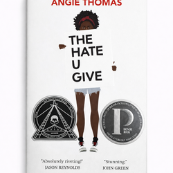The Hate You Give - Angie Thomas