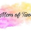 Mom Of Two