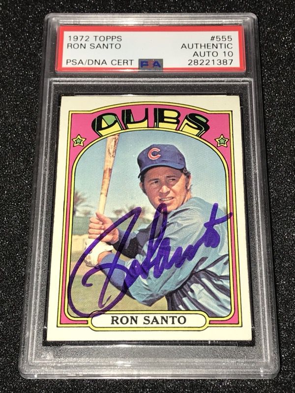 1972 Topps Ron Santo Autograph PSA/DNA 10 Mint