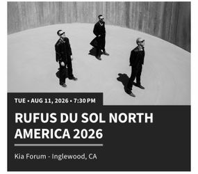Rufus Du Sol  Tues Aug 11th