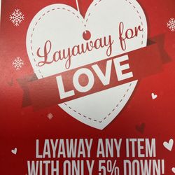 Layaway For Love!!!