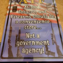 ATF Metal Sign