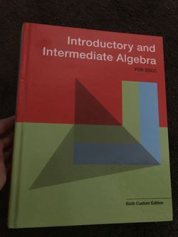 Introductory and Intermediate Algebra for SDCC