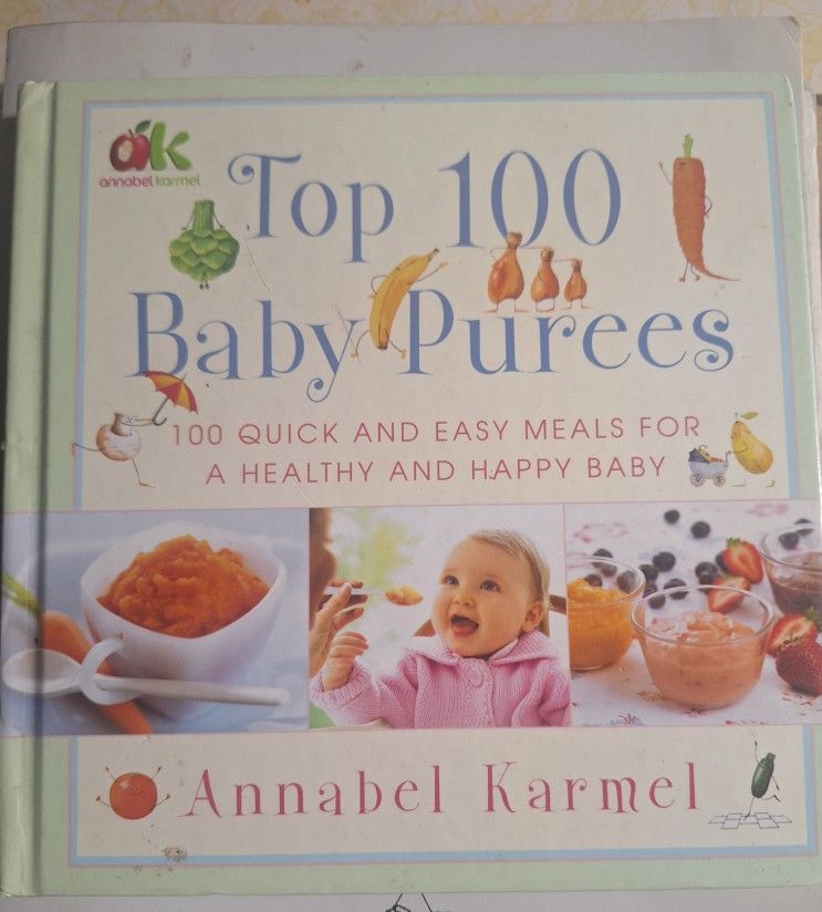 Top 100 Baby Purees Book (By Annabel Karmel)