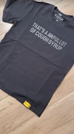 Awful lot of cough syrup shirt size xl