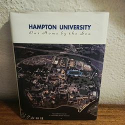 1992 HAMPTON UNIVERSITY Our Home by the Sea Illustrated History Mae Barber Boone Pleasant