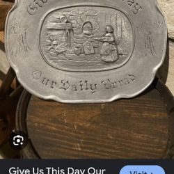 Antique Pewter GIVE US OUR DAILY BREAD