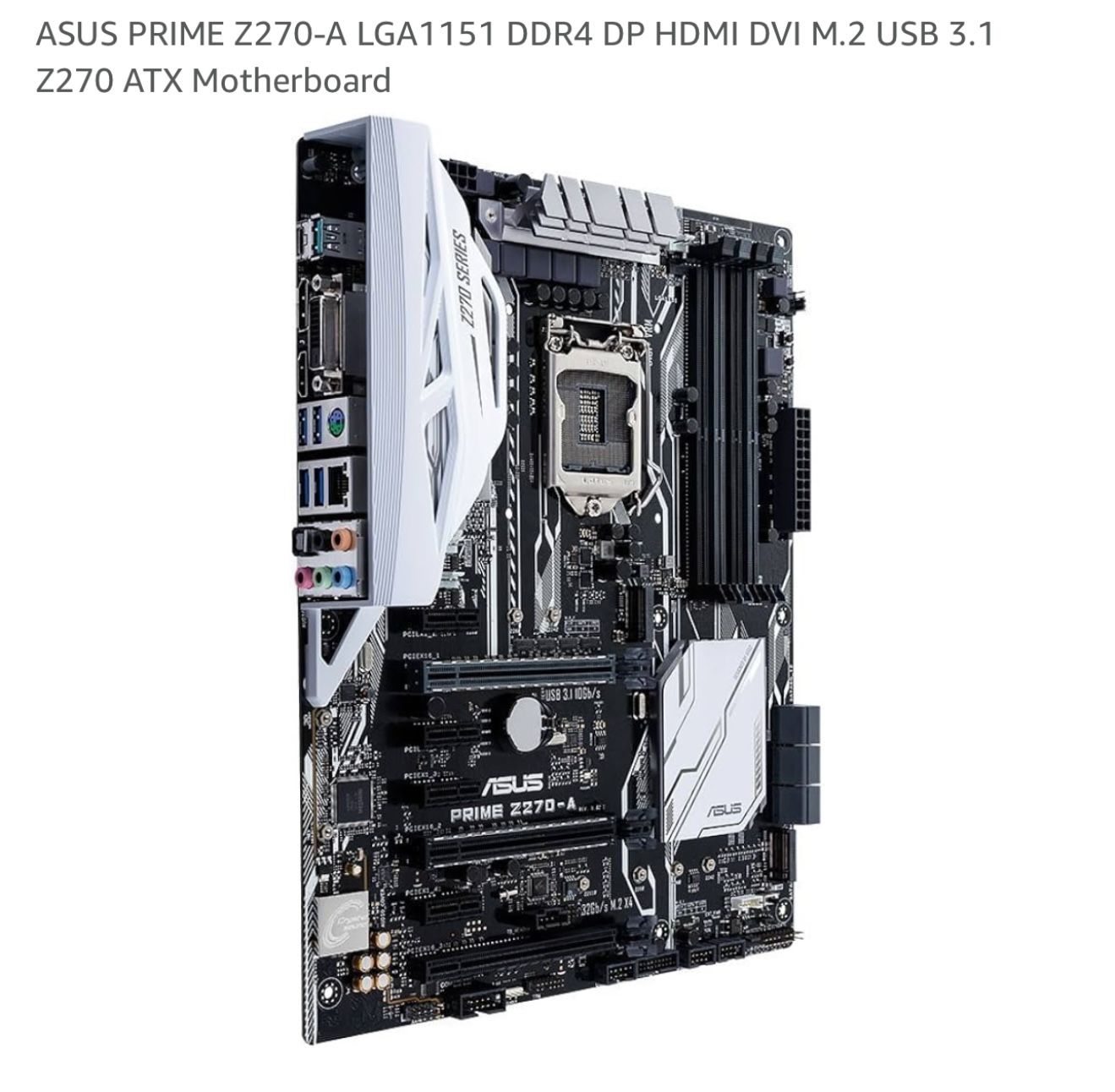ASUS PRIME Z270-A LGA1151 DDR4 DP HDMI DVI M.2 USB 3.1 Z270 ATX Motherboard