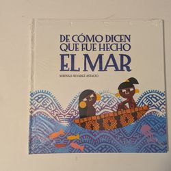 El Mar De Como Dicen Que Fue Hecho Blue White Illustrated Cover