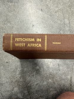 Fetichism in West Africa Robert Hamill Nassau Hardcover Reprint 1969 Illus