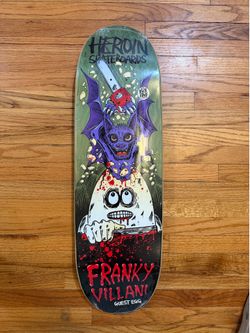 Heroin Skateboards Franky Villani Guest Egg Deck 9.5”