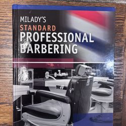 Milady’s Standard Professional Barbering