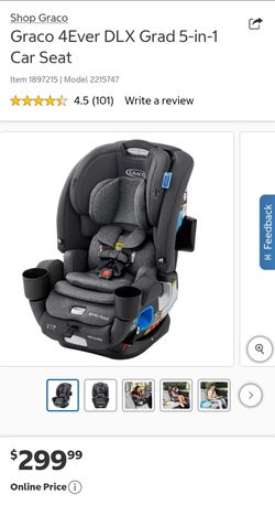 Graco 4Ever DLX Grad 5-in-1 Car Seat $200 each or 2 for $360
