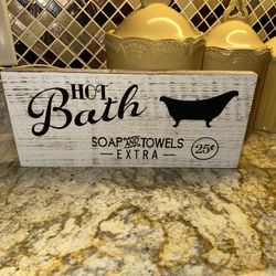 Wooden Bathroom Sign - “Hot Bath - Soap & Towels Extra  25 Cents” (12.5”w X 5.5”h)