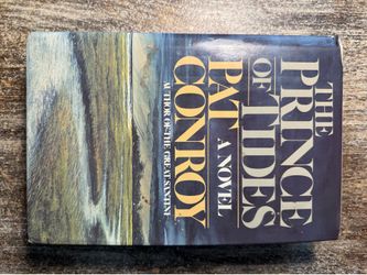 The Prince of Tides by Pat Conroy | First Edition (1986) | Hardcover with Dust Jacket | Southern Literary Fiction
